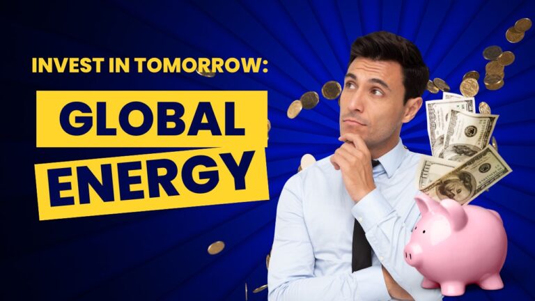Invest in Tomorrow: Accelerate the Global Energy Transition Today